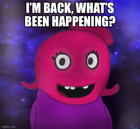 Hmm... | I’M BACK, WHAT’S BEEN HAPPENING? | image tagged in using my twitter pfp as a banner | made w/ Imgflip meme maker
