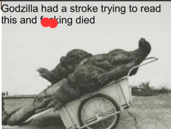 Godzilla | image tagged in godzilla | made w/ Imgflip meme maker