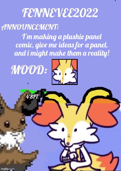 Panel Comic | I’m making a plushie panel comic, give me ideas for a panel, and i might make them a reality! | image tagged in evaixen announcement template | made w/ Imgflip meme maker