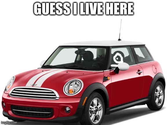 GUESS I LIVE HERE | made w/ Imgflip meme maker