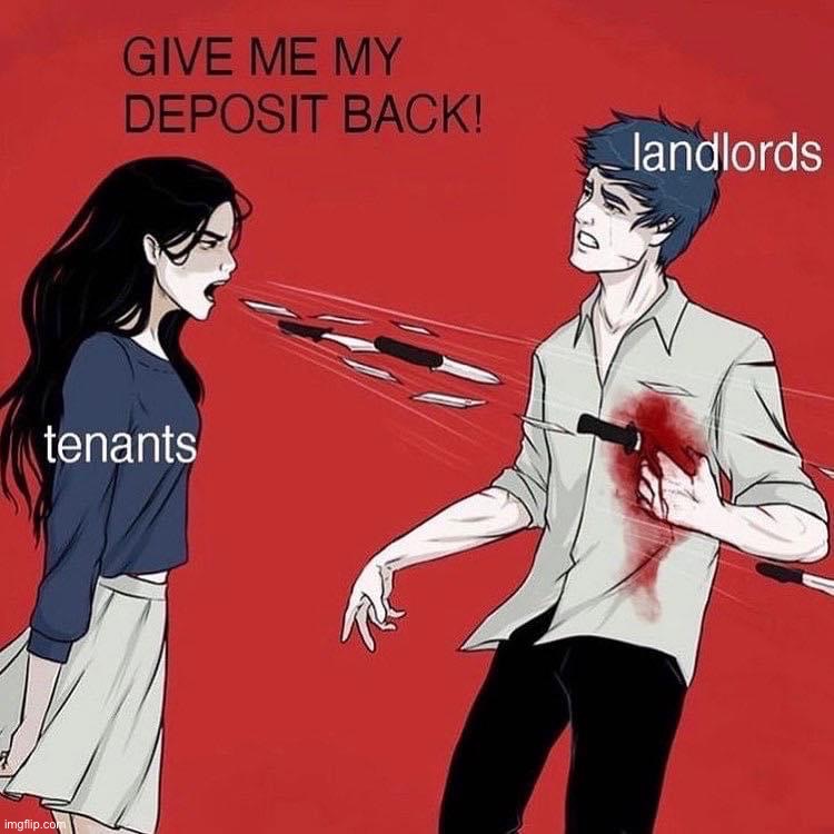 Commie tenants always asking for their money, don’t they know how hard it is for landlords these days? | image tagged in tenants vs landlords,commie,tenants,mild,communistic,tendencies | made w/ Imgflip meme maker