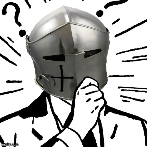 Thinking Crusader | image tagged in thinking crusader | made w/ Imgflip meme maker
