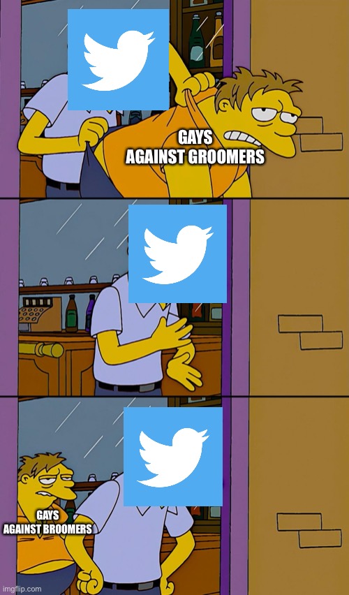 Those darn Broomers | GAYS AGAINST GROOMERS; GAYS AGAINST BROOMERS | image tagged in kicking out simpsons | made w/ Imgflip meme maker