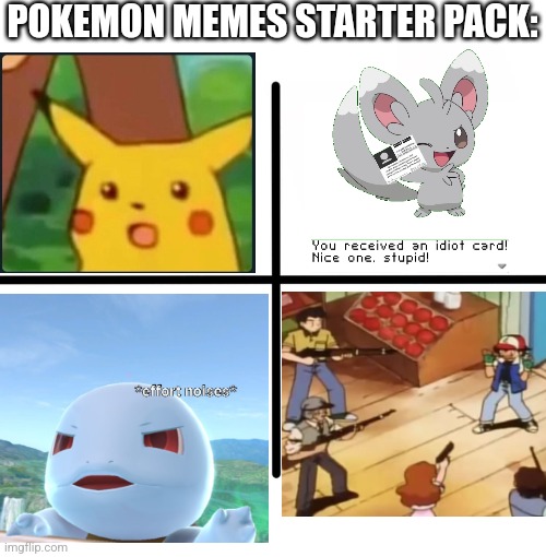Hello chat | POKEMON MEMES STARTER PACK: | image tagged in memes,blank starter pack,pokemon,why are you reading the tags | made w/ Imgflip meme maker