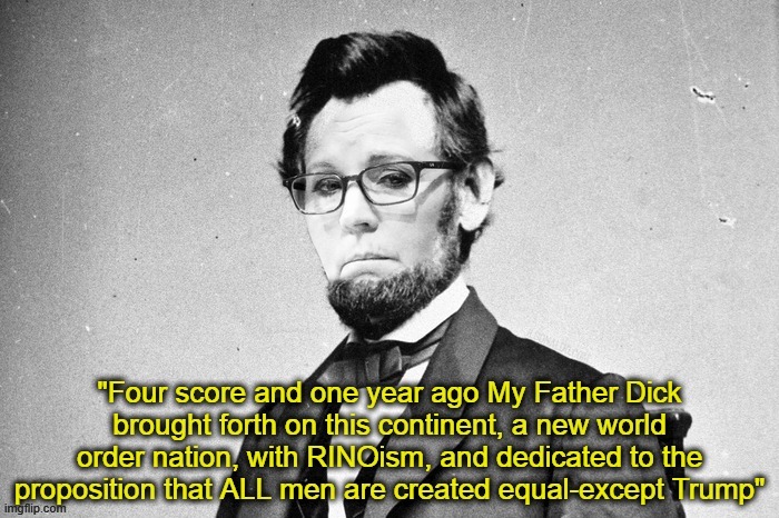 I'm just like Abe | image tagged in liz cheney,dick cheney,wyoming,rino,abe lincoln,republicans | made w/ Imgflip meme maker