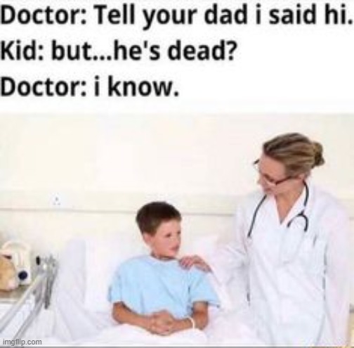 image tagged in dark humor | made w/ Imgflip meme maker