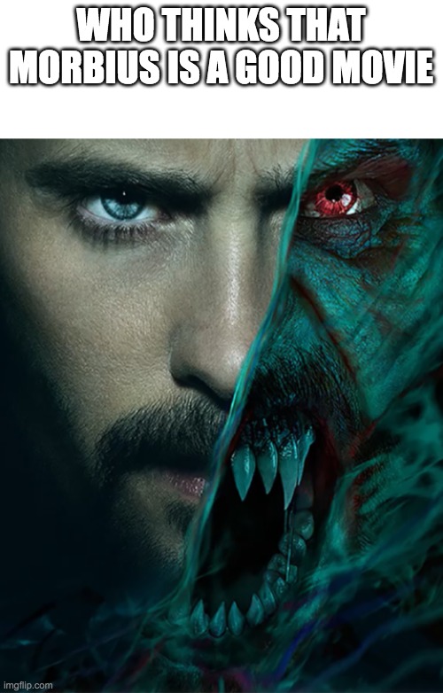 Morbius Imgflip