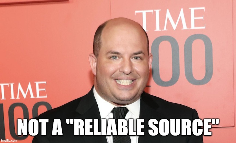 Big Girl Brian Stelter Canceled | NOT A "RELIABLE SOURCE" | made w/ Imgflip meme maker