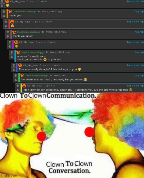 The true nerd is both of us. | made w/ Imgflip meme maker