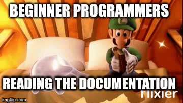 Beginner programmers be like... - Imgflip