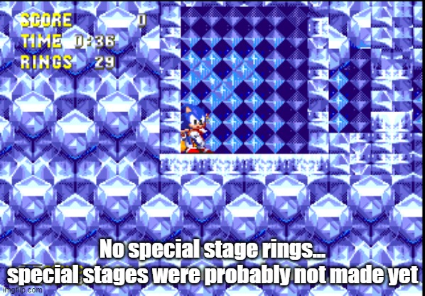 No special stage rings... special stages were probably not made yet | made w/ Imgflip meme maker