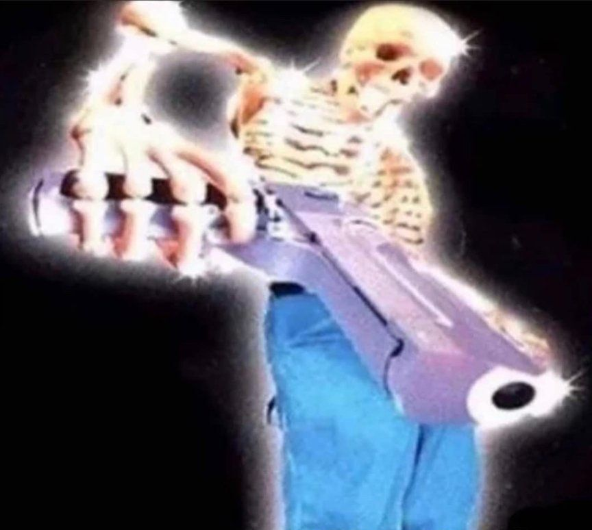 High Quality cool skeleton aiming a gun at you Blank Meme Template