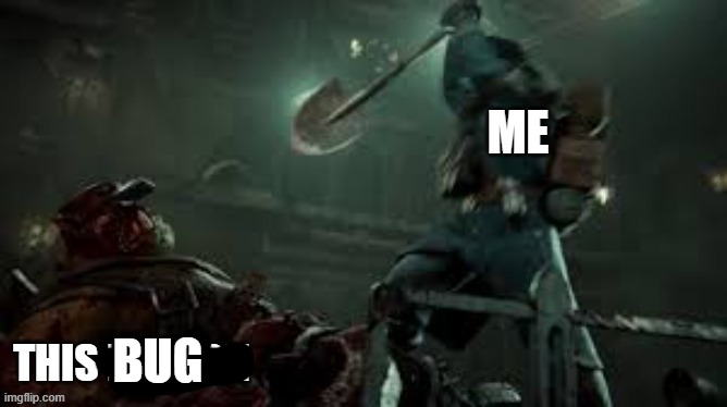 BUG | image tagged in purge the unclean | made w/ Imgflip meme maker