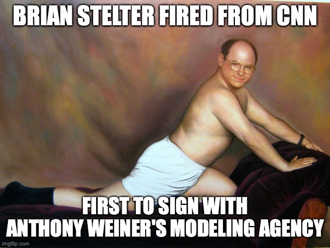Brian Stelter Signs Modeling Contract | BRIAN STELTER FIRED FROM CNN; FIRST TO SIGN WITH ANTHONY WEINER'S MODELING AGENCY | image tagged in brian stelter,anthony weiner | made w/ Imgflip meme maker