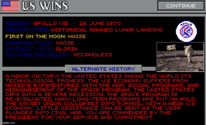 There would be 2 more missions to the Moon before the remaining 8 were cancelled by Congress as the recession hit | made w/ Imgflip meme maker