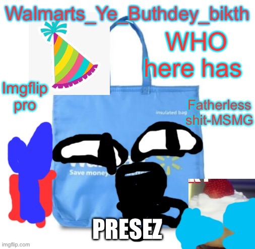 https://youtu.be/zZIW8Mnap5g?t=39 | WHO here has; Imgflip pro | image tagged in buthdey | made w/ Imgflip meme maker