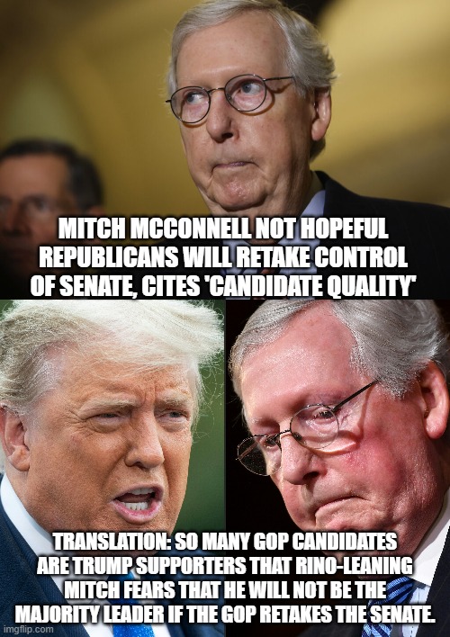 Mitch fears for his job . . . good! - Imgflip