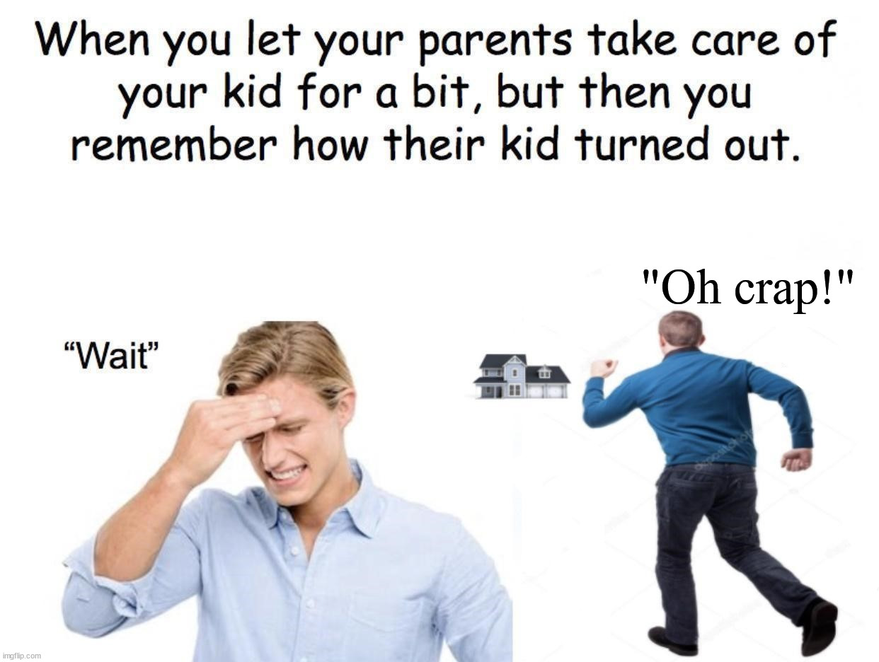"Oh crap!" | image tagged in kids | made w/ Imgflip meme maker
