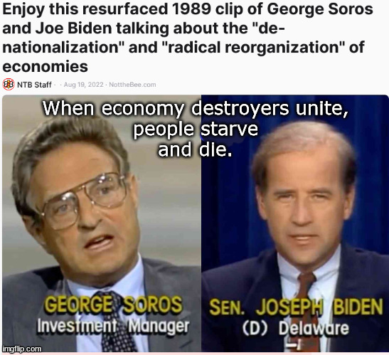 When dark forces unite against Humanity, all goes to Hell. | When economy destroyers unite,
people starve
and die. | image tagged in memes,politics | made w/ Imgflip meme maker