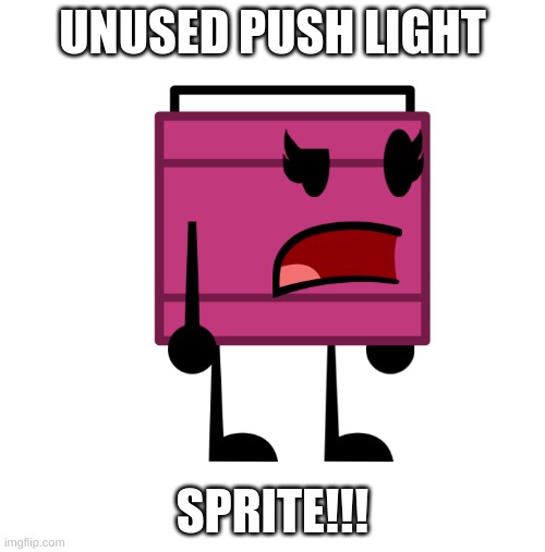 push light moment | UNUSED PUSH LIGHT; SPRITE!!! | image tagged in memes,funny,push light,unused,sprite,stop reading the tags | made w/ Imgflip meme maker