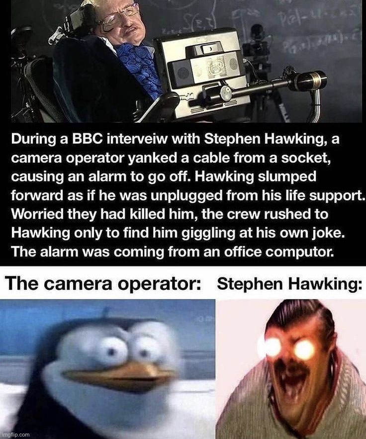 Steven Hawking: “I am evil” | image tagged in dark humor | made w/ Imgflip meme maker