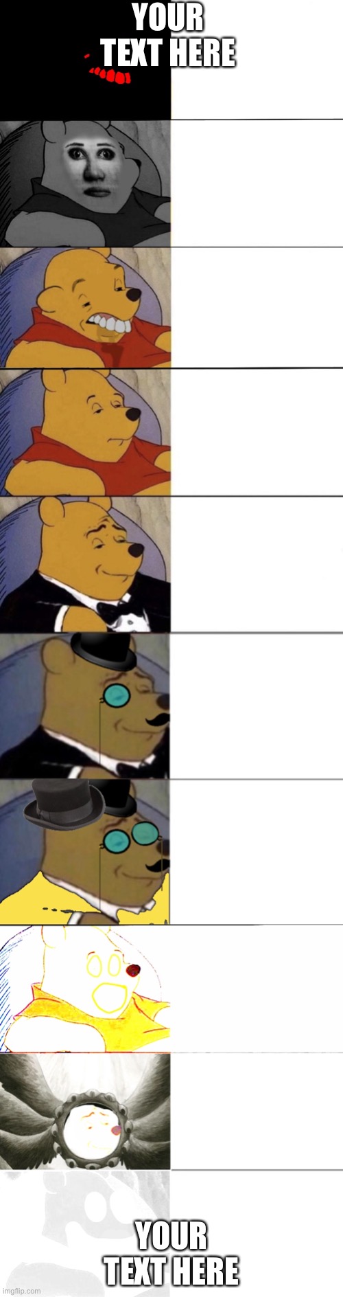Whinnie the Pooh extended template |  YOUR TEXT HERE; YOUR TEXT HERE | image tagged in whinny the pooh meme extended,whinnie the pooh | made w/ Imgflip meme maker