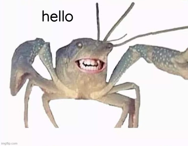 hello | made w/ Imgflip meme maker