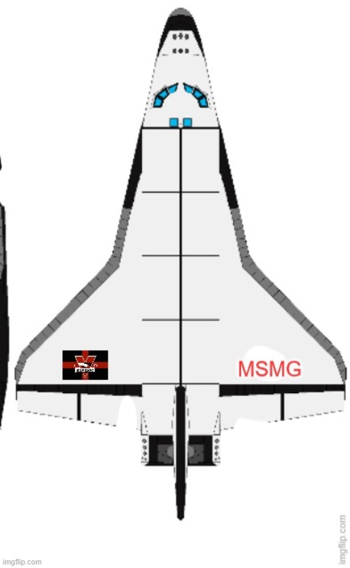 This is a design for a reusable spaceplane, nicknamed the "Space Shuttle". It will likely not be developed for a few months but  | made w/ Imgflip meme maker