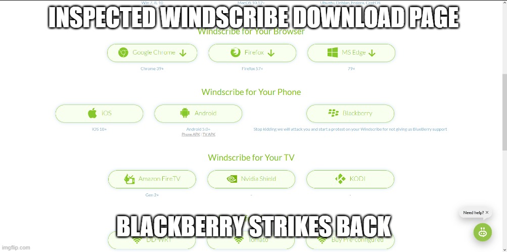 BlackBerry strikes back... | INSPECTED WINDSCRIBE DOWNLOAD PAGE; BLACKBERRY STRIKES BACK | image tagged in blackberry,windscribe | made w/ Imgflip meme maker