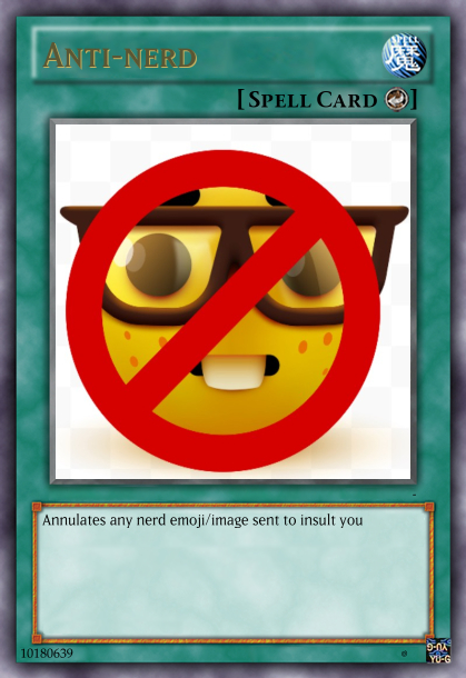 Anti-nerd Yu-Gi-Oh card Blank Meme Template