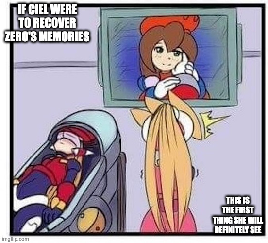 Ciel Sees Zero's First Love | IF CIEL WERE TO RECOVER ZERO'S MEMORIES; THIS IS THE FIRST THING SHE WILL DEFINITELY SEE | image tagged in ciel,zero,iris,megaman,megaman zero,memes | made w/ Imgflip meme maker