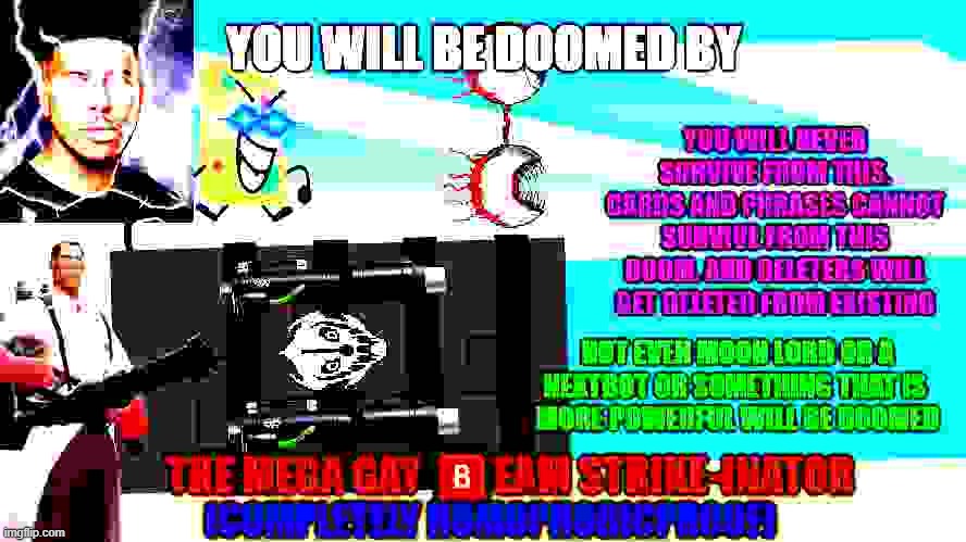 post below | image tagged in the mega gay beam strike-inator | made w/ Imgflip meme maker