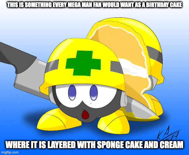 Mettaur Cake | THIS IS SOMETHING EVERY MEGA MAN FAN WOULD WANT AS A BIRTHDAY CAKE; WHERE IT IS LAYERED WITH SPONGE CAKE AND CREAM | image tagged in food,megaman,memes | made w/ Imgflip meme maker
