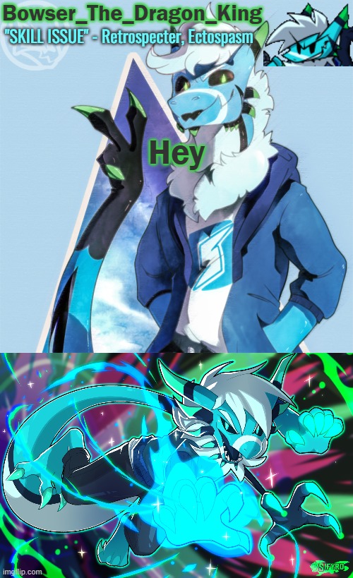 Whatever you do, don't see the description of the temp | Hey | image tagged in bowser/skids/toof's retrospecter temp | made w/ Imgflip meme maker