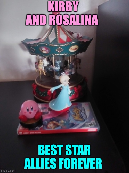 Kirby and Rosalina Best Star Allies Forever | KIRBY AND ROSALINA; BEST STAR ALLIES FOREVER | image tagged in kirby,rosalina,memes,gaming,allies,mario | made w/ Imgflip meme maker