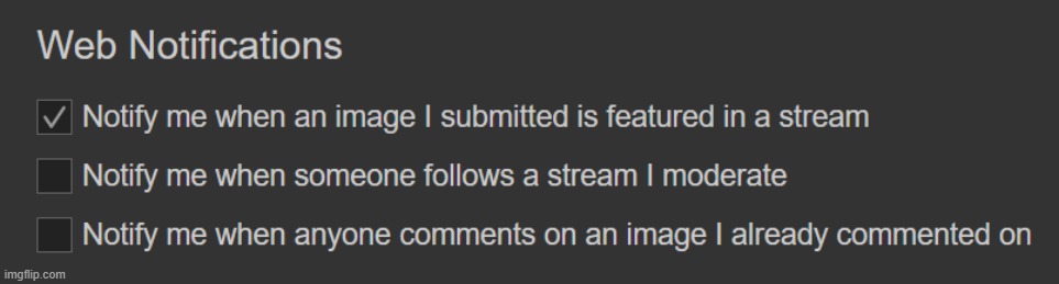 Y'all can turn off getting notifications for streams you moderate - Imgflip