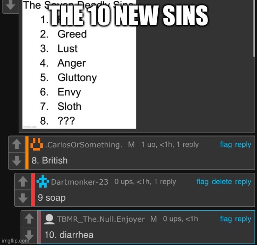 THE 10 NEW SINS | made w/ Imgflip meme maker