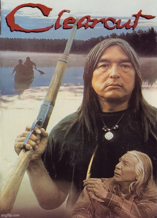 Based on the novel "A Dream Like Mine" by M.T. Kelly. | image tagged in clearcut movie poster,canada,horror,native american,environmental,enlightenment | made w/ Imgflip meme maker