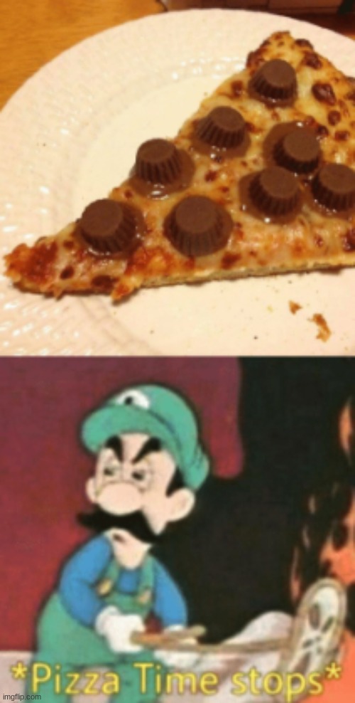 Pizza With Chocolate | image tagged in pizza with chocolate cupcakes,gross,pizza time stops | made w/ Imgflip meme maker