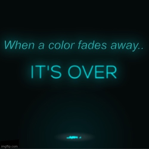 It’s Over, It’s All Over. There’s Nothing You Can Do Because It’s Already Over. It’s Done. | made w/ Imgflip meme maker