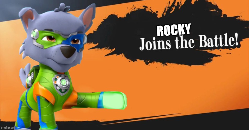 Rocky Paw Patrol Super smash Bros | ROCKY | image tagged in smash bros | made w/ Imgflip meme maker