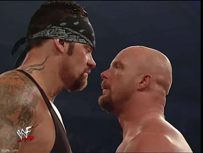 The Undertaker and Stone Cold Steve Austin Staredown | made w/ Imgflip meme maker