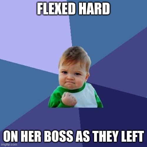 Titleist | FLEXED HARD; ON HER BOSS AS THEY LEFT | image tagged in memes,success kid | made w/ Imgflip meme maker