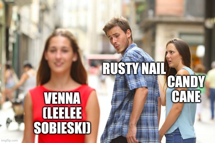 Joy Ride (2001) | RUSTY NAIL; CANDY CANE; VENNA (LEELEE SOBIESKI) | image tagged in memes,distracted boyfriend | made w/ Imgflip meme maker