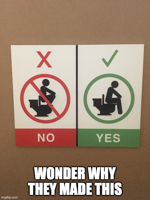 WONDER WHY THEY MADE THIS | made w/ Imgflip meme maker