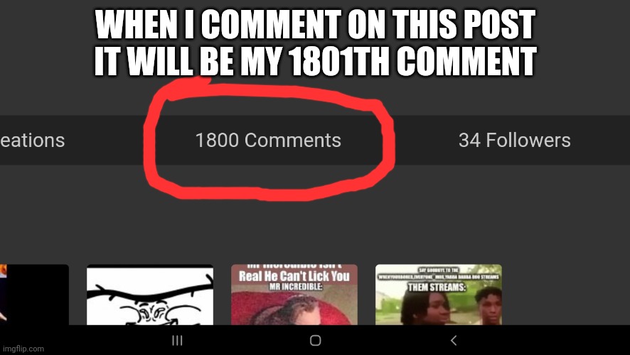 Noice | WHEN I COMMENT ON THIS POST IT WILL BE MY 1801TH COMMENT | image tagged in yeah boi | made w/ Imgflip meme maker