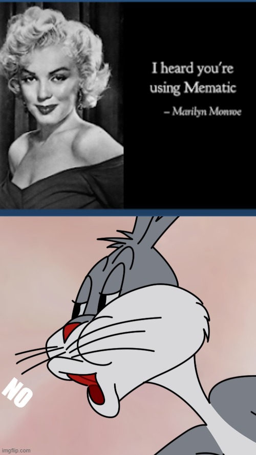 NO | image tagged in bugs bunny no | made w/ Imgflip meme maker