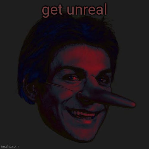 get unreal | made w/ Imgflip meme maker