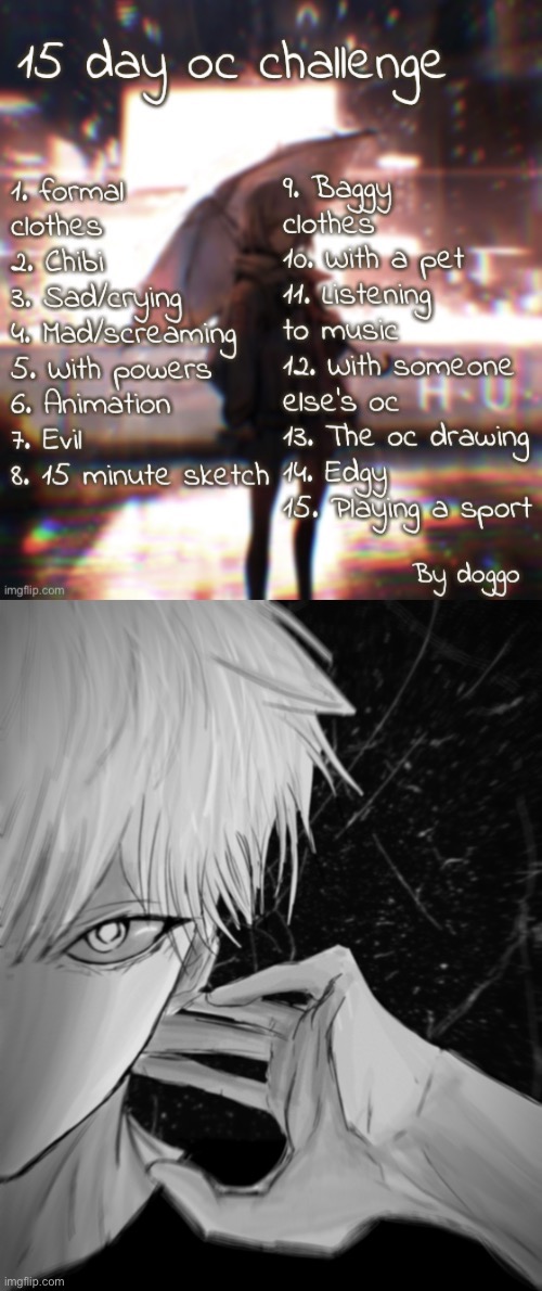 Edgy | image tagged in 15 day oc challenge | made w/ Imgflip meme maker