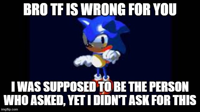 I sent this to spire about their dick pic | made w/ Imgflip meme maker